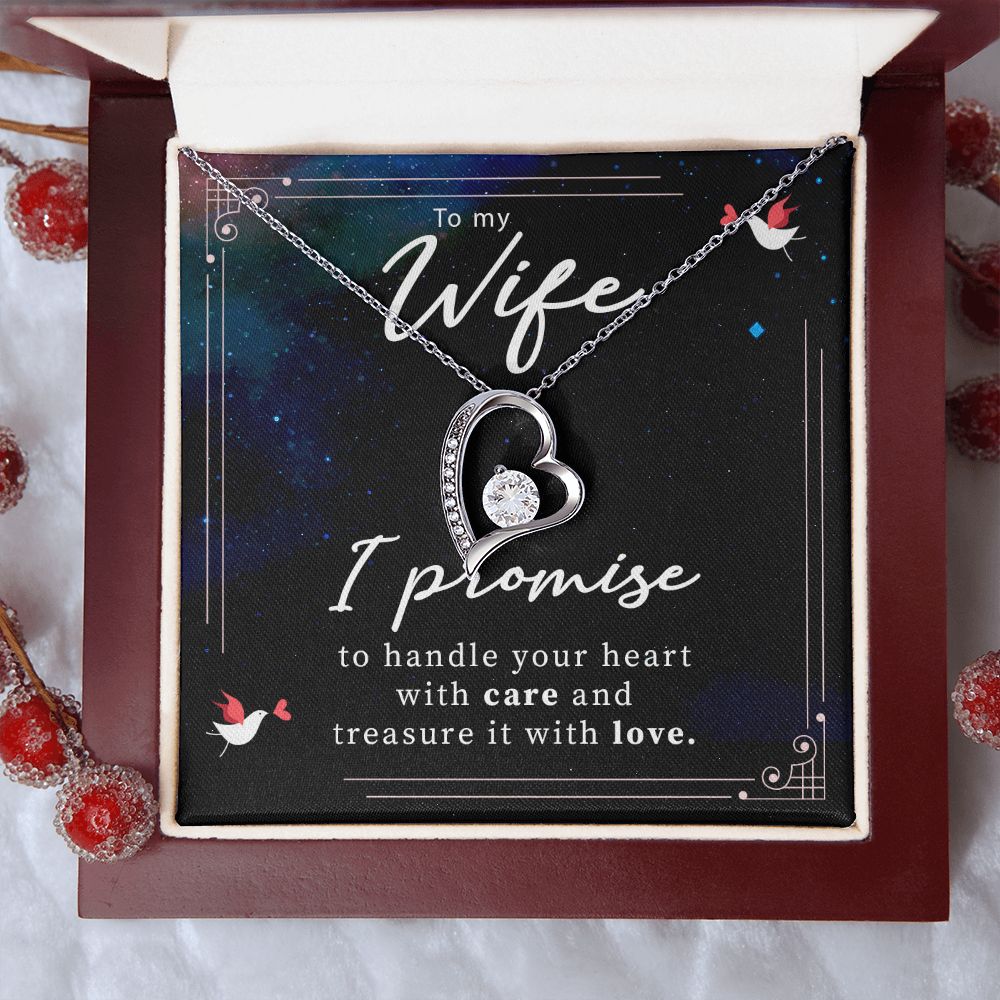 To My Wife-I promise to handle your heart with care