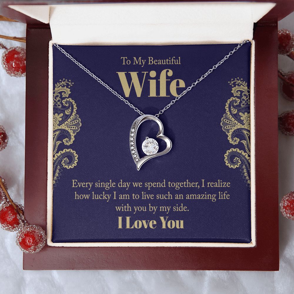 To My Wife- Every single day we spend together