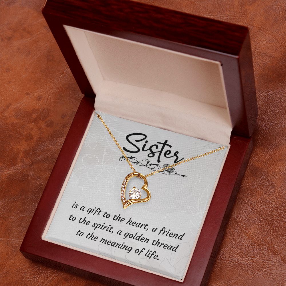 To My Sister-Is a gift to the heart