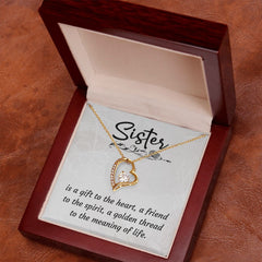 To My Sister-Is a gift to the heart