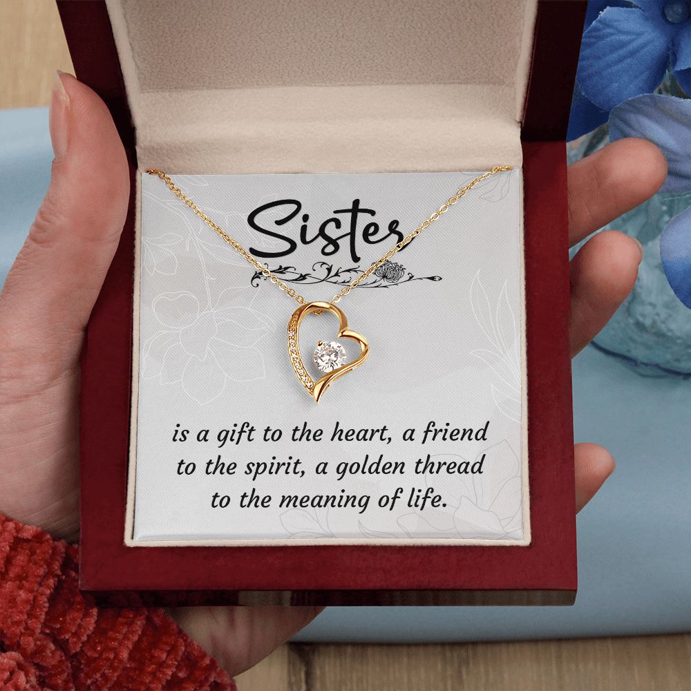 To My Sister-Is a gift to the heart