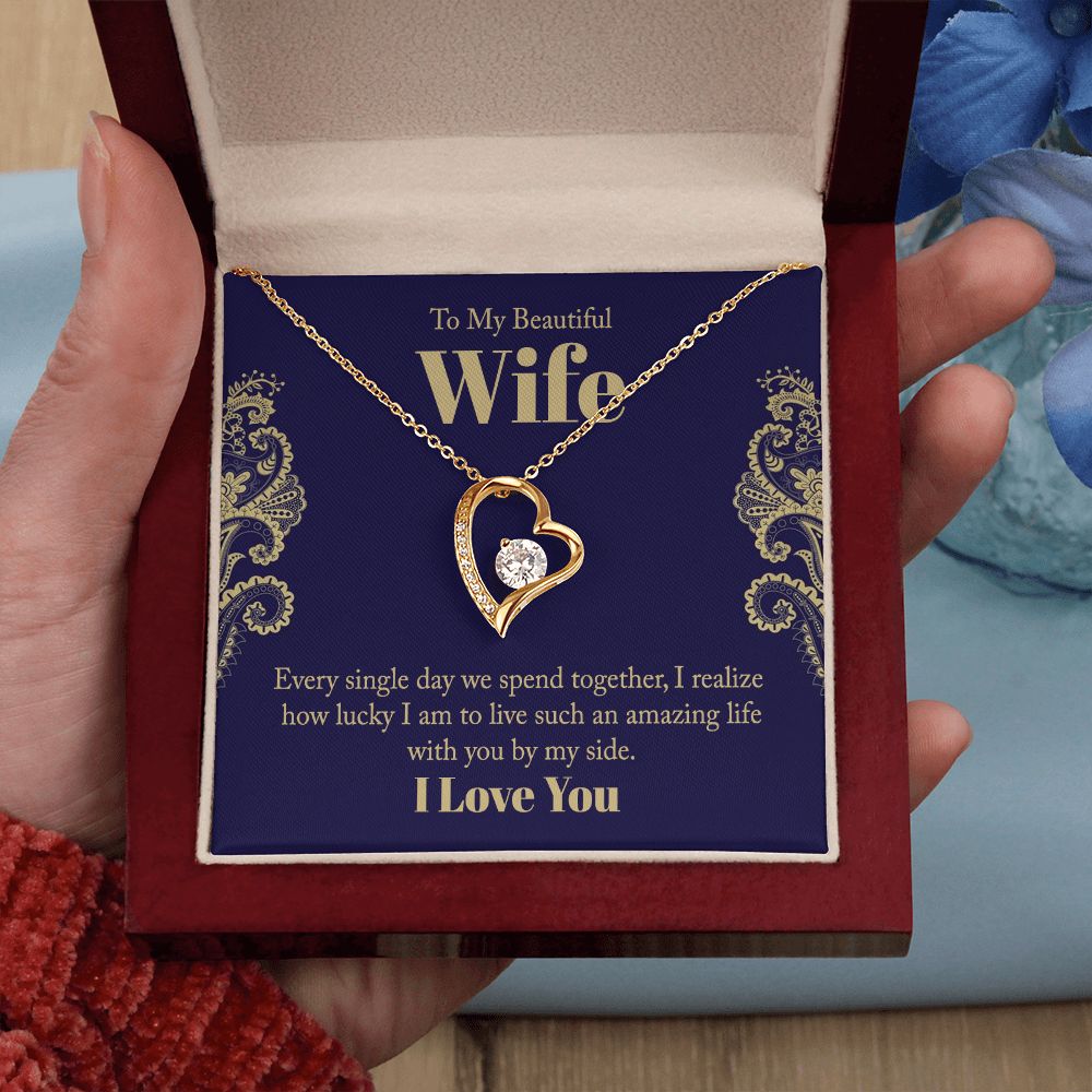 To My Wife- Every single day we spend together