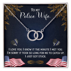 To My Police Wife