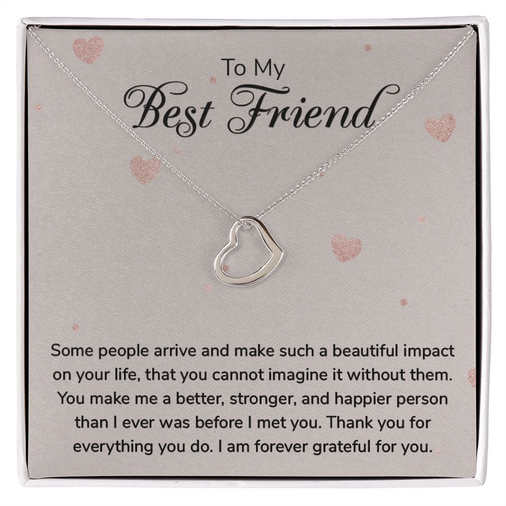 To My Best Friend-Some people arrive