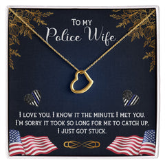 To My Police Wife