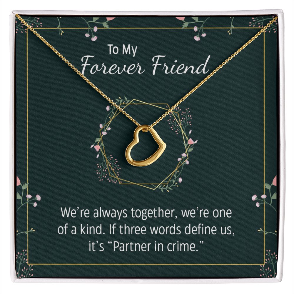 To My Forever Friend - We're always together
