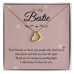To My bestie-True Friends are those