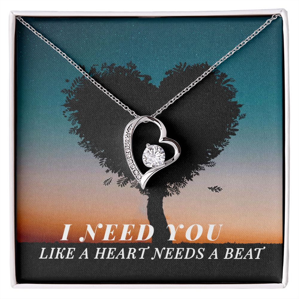To My Girlfriend-I need you like a heart needs a beat