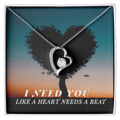 To My Girlfriend-I need you like a heart needs a beat