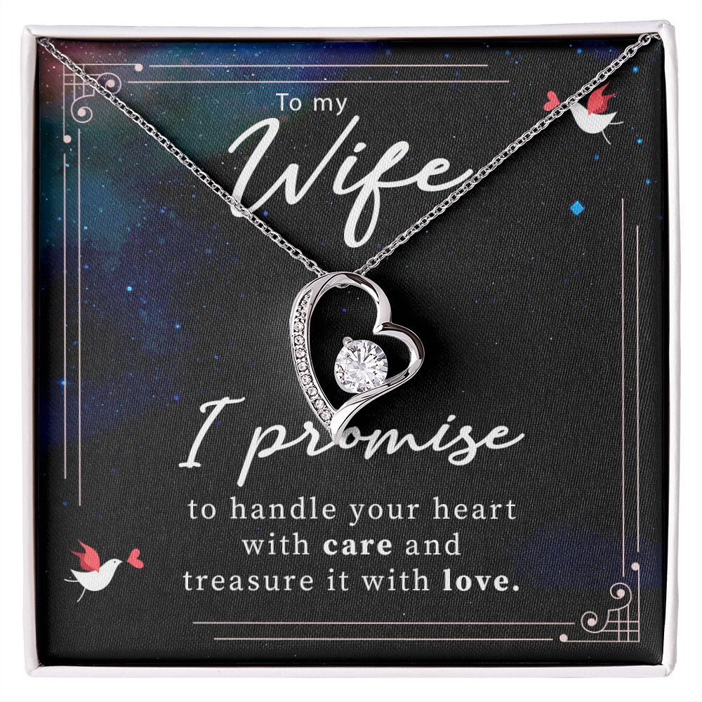 To My Wife-I promise to handle your heart with care