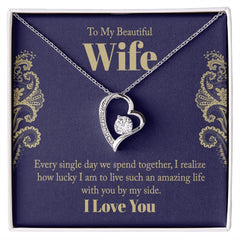 To My Wife- Every single day we spend together