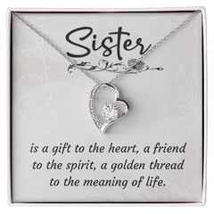 To My Sister-Is a gift to the heart