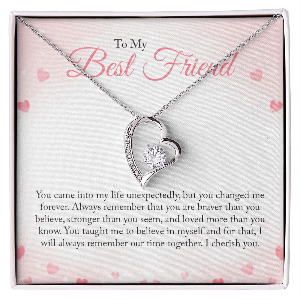 To My Friend- you came into my life unexpectedly