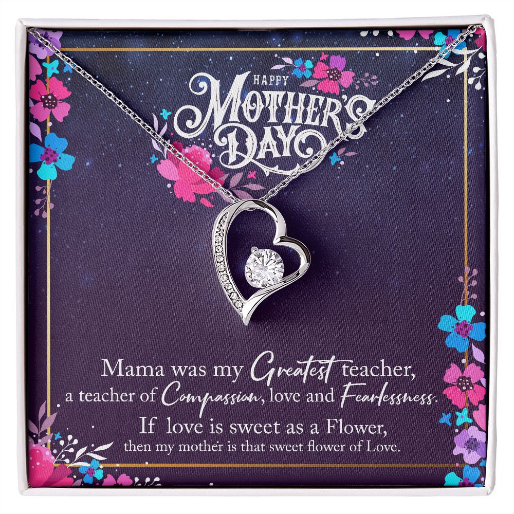 To My Mom-Mama was my greatest teacher.