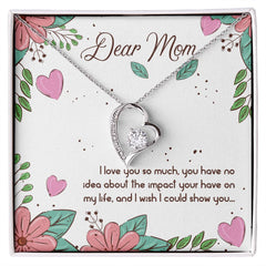 To My Mom- I love you so much