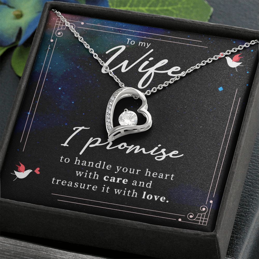 To My Wife-I promise to handle your heart with care