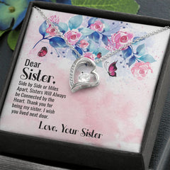 To My Sister-Side By Side Or Miles