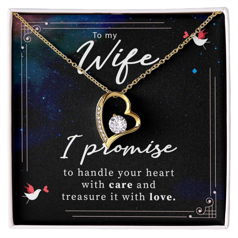 To My Wife-I promise to handle your heart with care