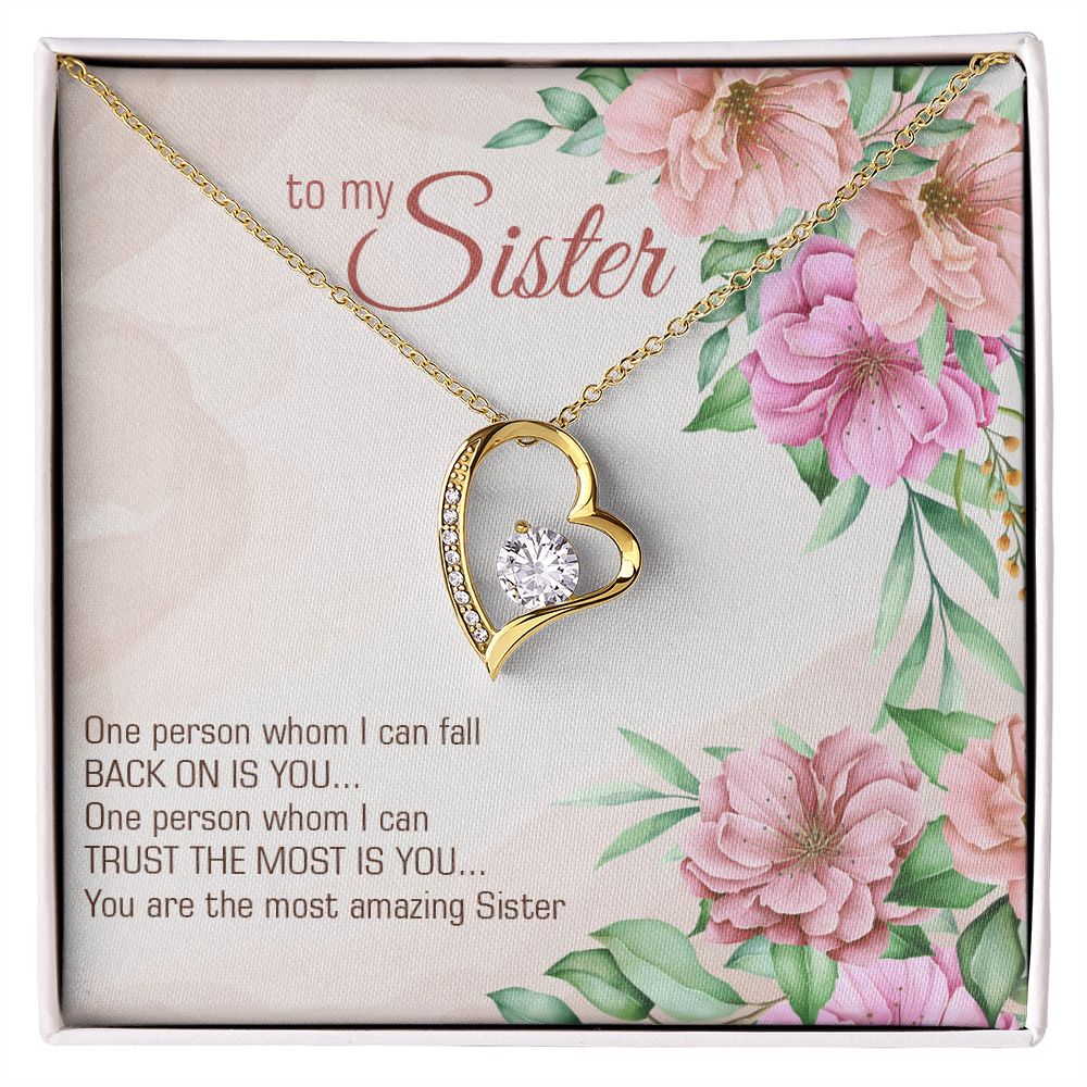 To My Sister-One person whom I can fall back