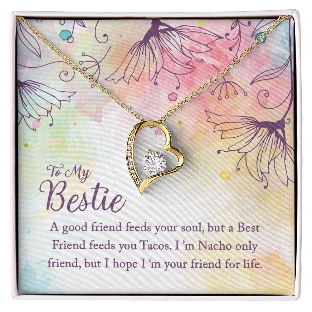 To My Bestie-A good friend feeds your soul