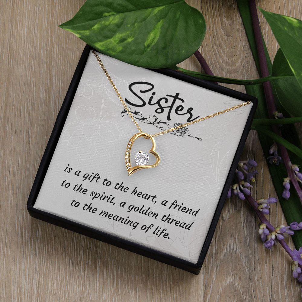 To My Sister-Is a gift to the heart