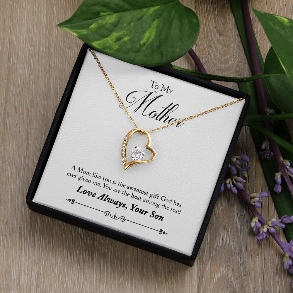 To My Mom- Sweetest gift God has given me