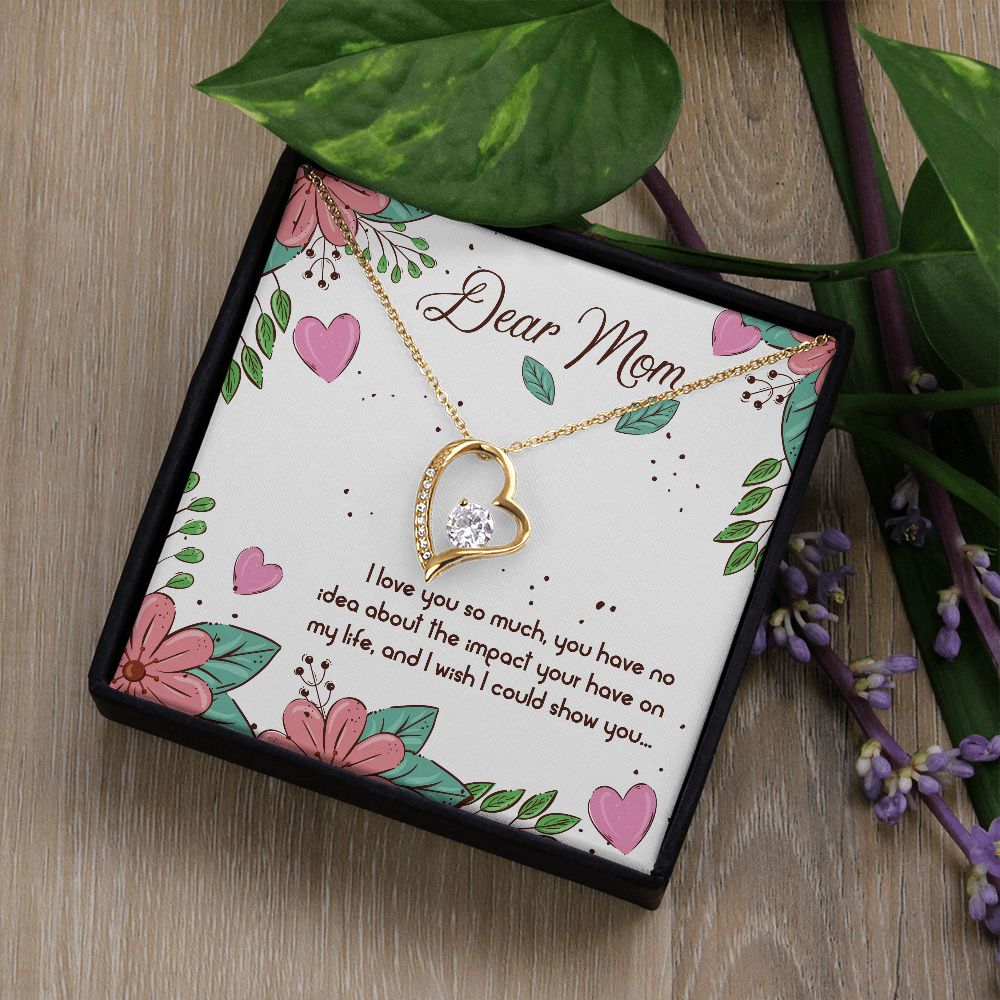 To My Mom- I love you so much