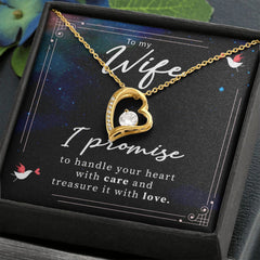 To My Wife-I promise to handle your heart with care